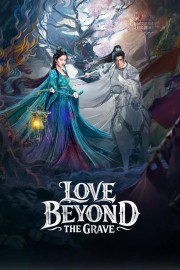 Love Beyond the Grave
